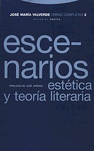 ESCENARIOS ESTETICA Y TEORIA LITERARIA , O C. 3 | 9788481643565 | VALVERDE, JOSE MARIA