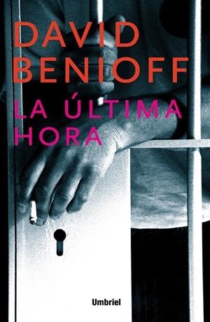ULTIMA HORA | 9788495618146 | BENIOFF, DAVID