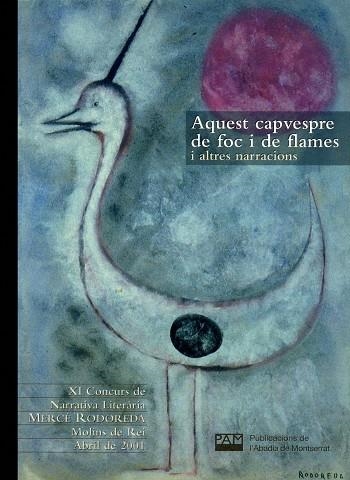 AQUEST CAPVESPRE DE FOC I FLAMES I ALTRES NARRACIONS | 9788484153238 | AAVV