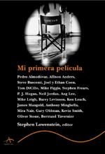 MI PRIMERA PELICULA | 9788484281054 | LOWENSTEIN, STEPHEN ED.