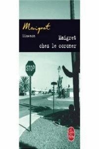 MAIGRET CHEZ LE CORONER | 9782253142362 | SIMENON