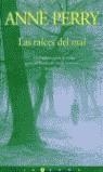 RAICES DEL MAL, LAS | 9788466602358 | PERRY, ANNE