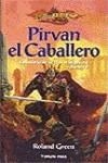 PIRVAN EL CABALLERO | 9788448032401 | GRREN ROLAND