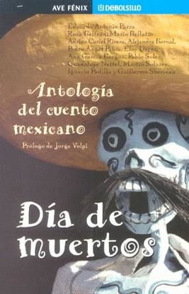 DIA DE MUERTOS ANTOLOGIA DEL CUENTO MEXICANO | 9788484507390 | AAVV