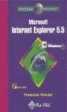 MICROSOFT INTERNET EXPLORER 5.5 | 9788478974573 | PASCUAL, FRANCISCO