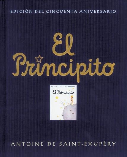 PRINCIPITO EL (EDICION ANIVERSARI) | 9788478886289 | SAINT-EXUPERY, ANTOINE DE