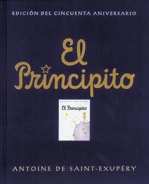 PRINCIPITO EL (EDICION ANIVERSARI) | 9788478886289 | SAINT-EXUPERY, ANTOINE DE