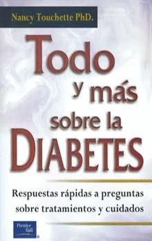 TODO Y MAS SOBRE LA DIABETES | 9789702601340 | TOUCHETTE, NANCY