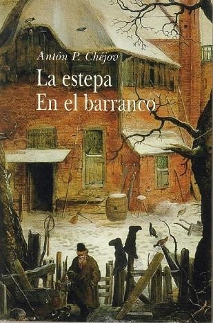 ESTEPA EN EL BARRANCO LA | 9788484281191 | TXEKHOV, ANTON