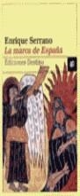 MARCA DE ESPAÑA, LA | 9788423331239 | SERRANO, ENRIQUE