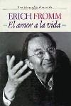 ERIC FROMM EL AMOR A LA VIDA | 9788449307836 | FUNK, RAINER
