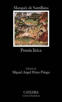 POESIA LIRICA | 9788437617688 | SANTILLANA, MARQUES DE