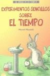 EXPERIMENTOS SENCILLOS SOBRE EL TIEMPO | 9788495456786 | MANDELL, MURIEL