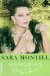 SARA MONTIEL MEMORIAS VIVIR ES UN PLACER | 9788484507789 | MONTIEL, SARA