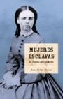 MUJERES ESCLAVAS DE TODOS LOS TIEMPOS | 9788427027411 | DEVEAU, JEAN-MICHEL