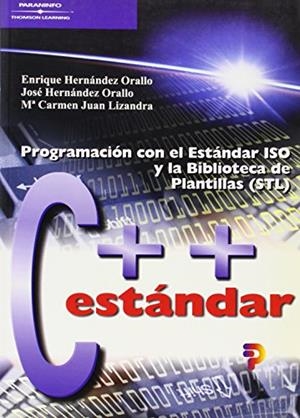 C + + ESTANDAR | 9788497320405 | HERNANDEZ/HERNANDEZ/LIZANDRA