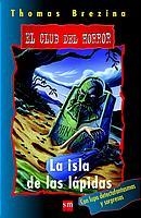 ISLA DE LAS LAPIDAS LA | 9788434880474 | BREZINA, THOMAS