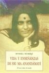 VIDA Y ENSEÑANZAS DE SRI MA ANANDAMAYI | 9788476518960 | MUKERJI, BITHIKA