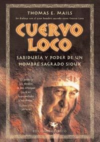 CUERVO LOCO | 9788477208587 | MAILS, THOMAS E