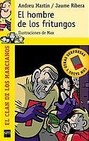 HOMBRE DE LOS FRITUNGOS EL | 9788434880368 | MARTIN/RIBERA