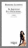 SI AQUELLO FUE FELICIDAD   LA VIDA DE RITA HAYWORTH | 9788483107768 | LEAMING,BARBARA