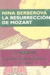 RESURRECCION DE MOZART | 9788477650317 | BERBEROVA, NINA NIKOLAEVNA