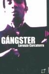 GANGSTER | 9788495808288 | CARCATERRA, LORENZO