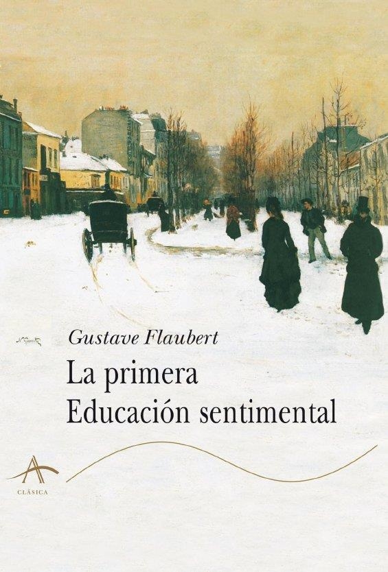 PRIMERA EDUCACION SENTIMENTAL | 9788484281092 | FLAUBERT, GUSTAVE
