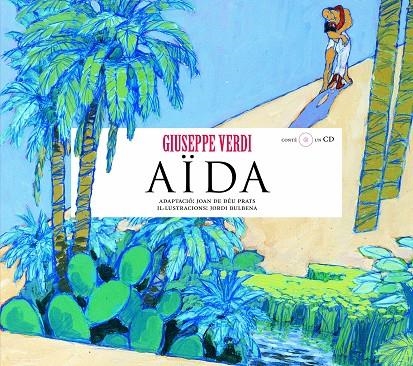 AIDA +CD | 9788493172954 | VERDI, GIUSEPPE