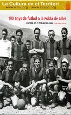 100 ANYS DE FUTBOL A LA POBLA DE LILLET | 9788489988408 | PUNTAS, JORDI