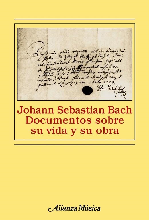 JOHANN SEBASTIAN BACH DOCUMENTOS SOBRE SU VIDA Y SU OBRA | 9788420678962