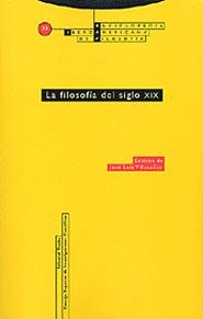 FILOSOFIA DEL SIGLO XIX LA | 9788481644739 | VILLACAÑAS, JOSE LUIS (ED)