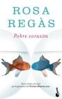 POBRE CORAZON | 9788423333271 | REGAS, ROSA