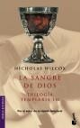 TRILOGIA TEMPLARIA III LA SANGRE DE DIOS | 9788408041740 | WILCOX, NICHOLAS