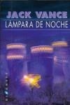 LAMAPARA DE NOCHE | 9788493066338 | VANCE, JACK