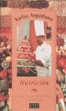 NUTRICION GUIAS DE ALIMENTACION Y NUTRICION | 9788483064696 | ARGUIÑANO, KARLOS