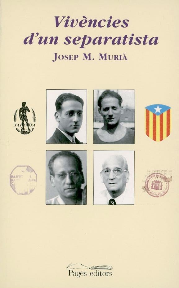 VIVENCIES D'UN SEPARATISTA | 9788479358686 | MURIA, JOSEP M