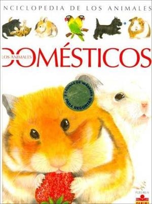 ANIMALES DOMESTICOS LOS | 9782215066323 | VARIOS