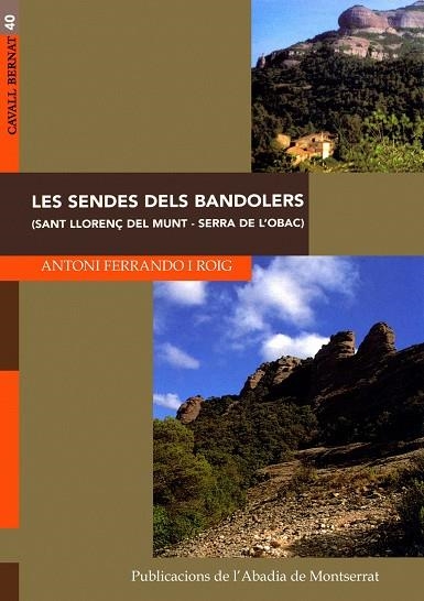SENDES DELS BANDOLERS | 9788484153535 | FERRANDO, ANTONI