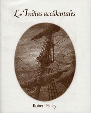 INDIAS ACCIDENTALES LAS | 9788495764058 | FINLEY, ROBERT