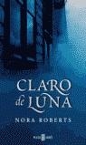 CLARO DE LUNA | 9788401329159 | ROBERTS, NORA