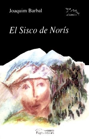 SISCO DE NORIS EL | 9788479358785 | BARBAL, JOAQUIM