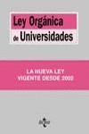 LEY ORGANICA DE UNIVERSIDADES | 9788430937721 | EDITORIAL TECNOS