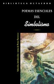 POEMAS ESENCIALES DEL SIMBOLISMO | 9788480635202 | PROVENCIO, PEDRO