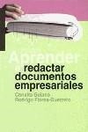 APRENDE A REDACTAR DOCUMENTOS EMPRESARIALES | 9788449312090 | GOLANO/FLORES-GUERRERO