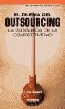 DILEMA DEL OUTSOURCING EL | 9788420535449 | BRIAN, J