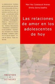 RELACIONES DE AMOR EN LOS ADOLESCENTES DE HOY LAS | 9788480635240 | CALATAYUD/SERRA