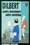 ANTI-BUSINESS NO ANTI-IDIOTAS | 9788475779027 | ADAMS, SCOTT