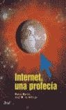 INTERNET UNA PROFECIA | 9788434412330 | MAYOR,PABLO / DE AREILZA,J. Mª