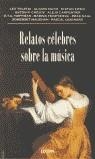 RELATOS CELEBRES SOBRE LA MUSICA | 9788489779303 | AAVV